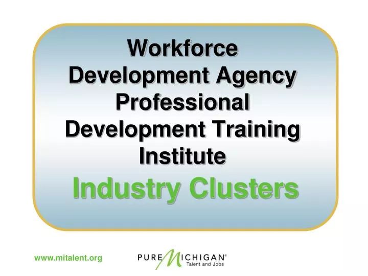 workforce development agency professional development training institute