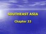 SOUTHEAST ASIA - slide 1