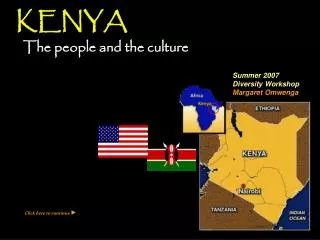 KENYA The people and the culture