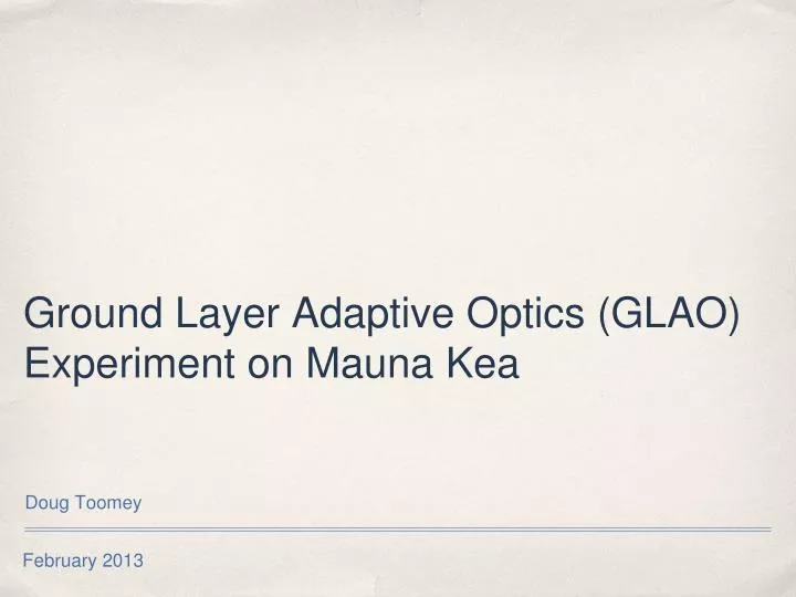 ground layer adaptive optics glao experiment on mauna kea