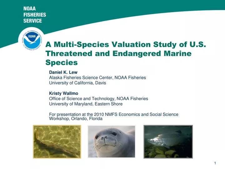 a multi species valuation study of u s threatened and endangered marine species