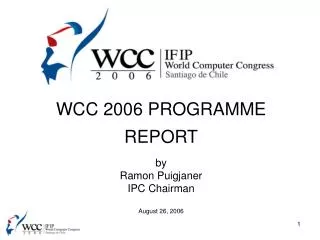 WCC 2006 PROGRAMME REPORT