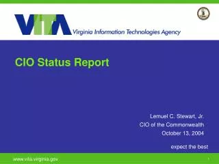 CIO Status Report