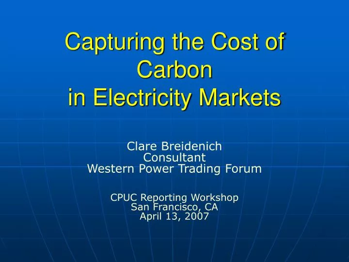 capturing the cost of carbon in electricity markets