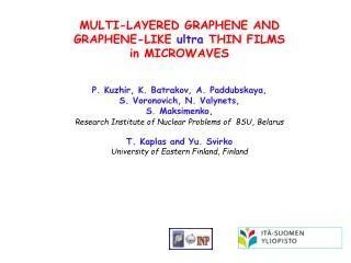 Multi-layered graphene and Graphene-like ultra THIN FILMS in MICROWAVES