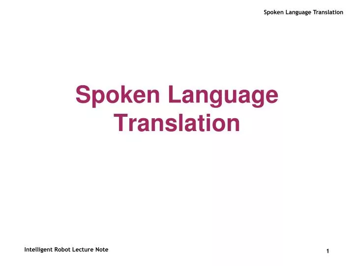 spoken language translation