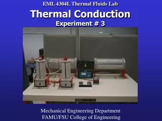 EML 4304L Thermal Fluids Lab Thermal Conduction Experiment # 3