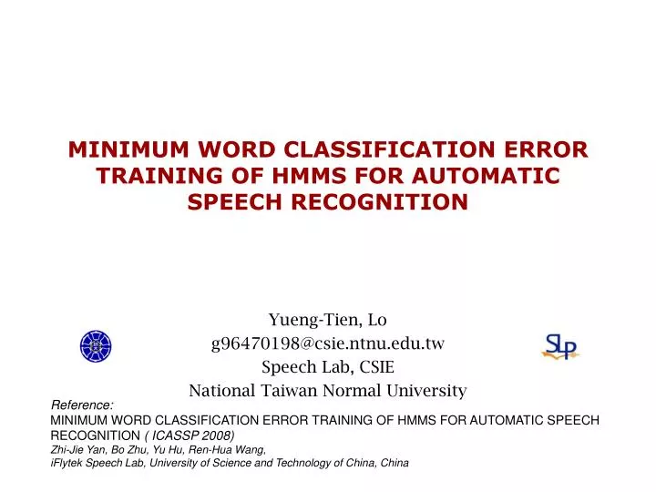 minimum word classification error training of hmms for automatic speech recognition