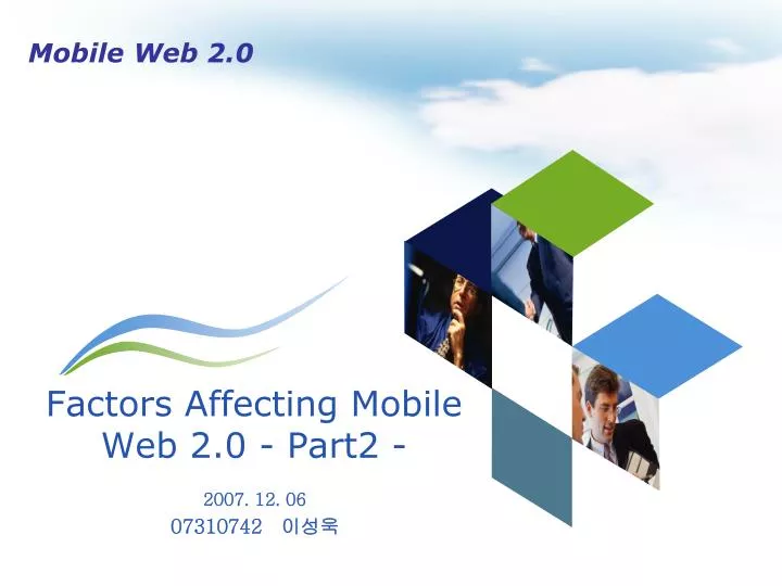 factors affecting mobile web 2 0 part2