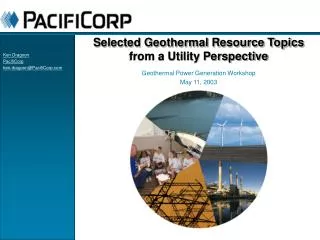 Selected Geothermal Resource Topics from a Utility Perspective