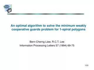 An optimal algorithm to solve the minimum weakly cooperative guards problem for 1-spiral polygons