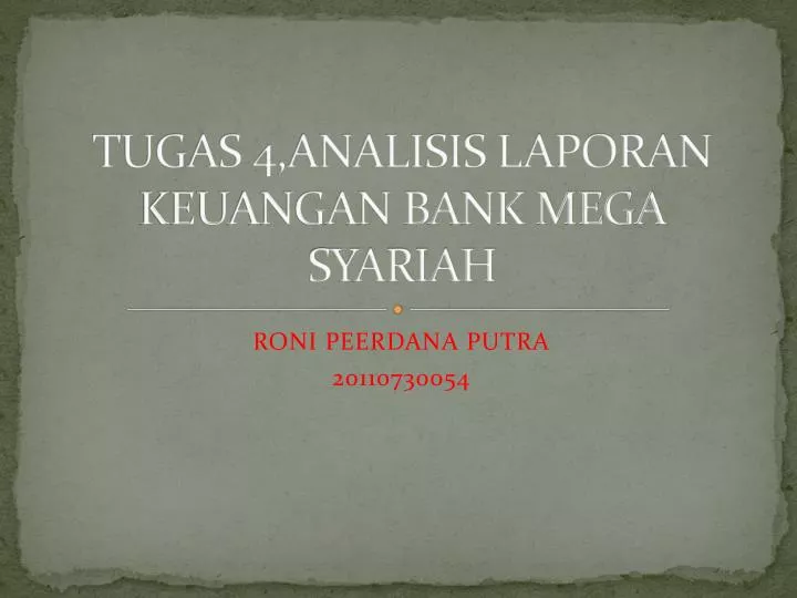 tugas 4 analisis laporan keuangan bank mega syariah