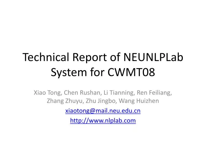 technical report of neunlplab system for cwmt08