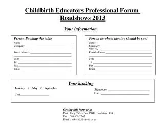Childbirth Educators Professional Forum Roadshows 2013