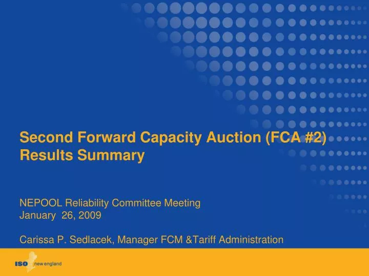 second forward capacity auction fca 2 results summary