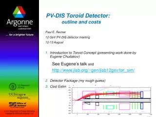 PV-DIS Toroid Detector: outline and costs