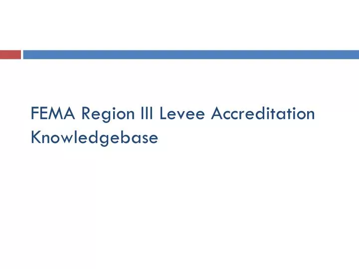 fema region iii levee accreditation knowledgebase
