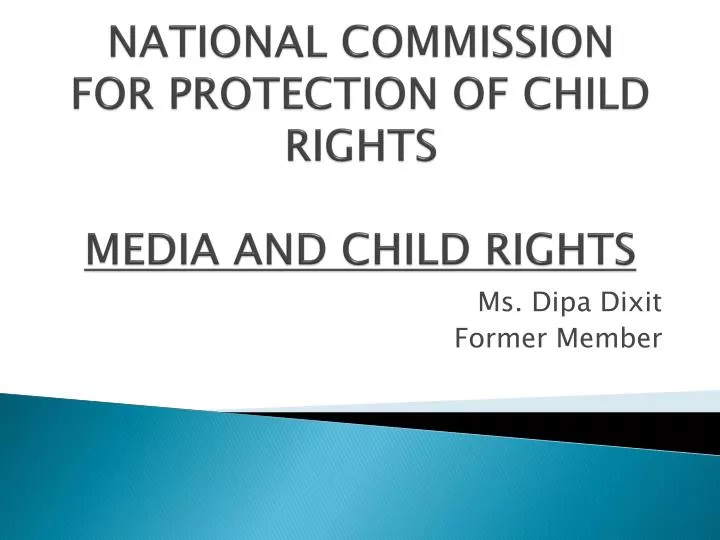 national commission for protection of child rights media and child rights