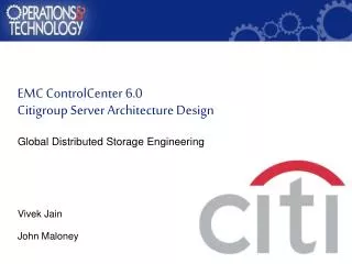 global distributed storage engineering vivek jain john maloney