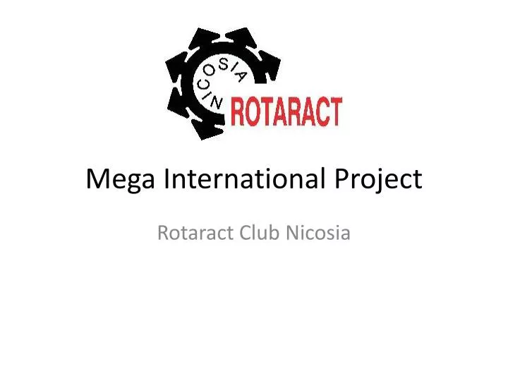 mega international project