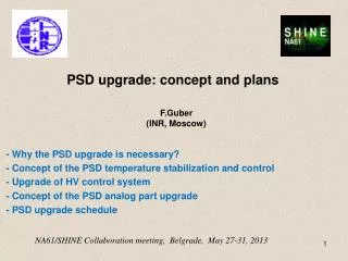 PSD upgrade: concept and plans