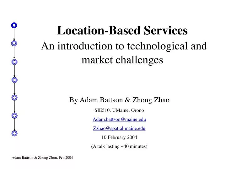 location based services an introduction to technological and market challenges