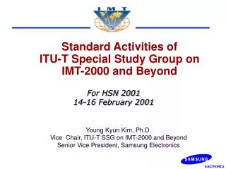 Standard Activities of ITU-T Special Study Group on IMT-2000 and Beyond