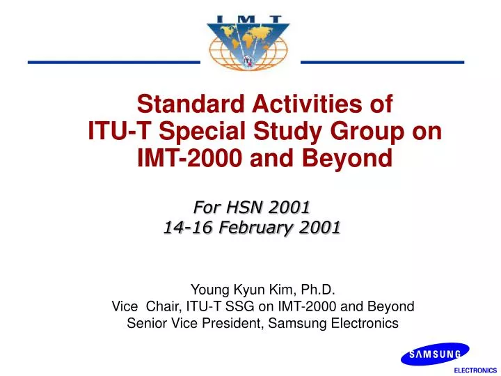 standard activities of itu t special study group on imt 2000 and beyond