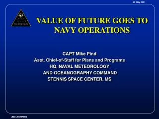 VALUE OF FUTURE GOES TO NAVY OPERATIONS