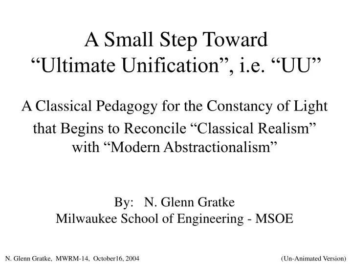 a small step toward ultimate unification i e uu