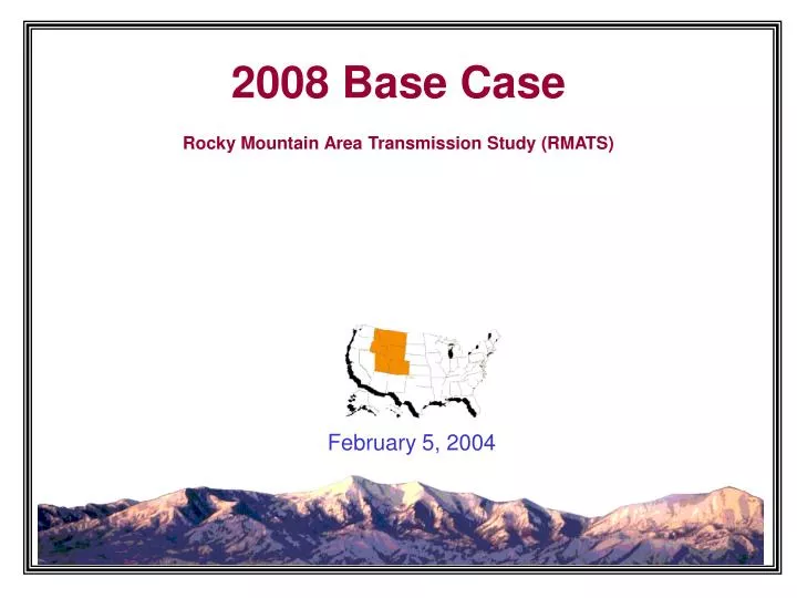 2008 base case rocky mountain area transmission study rmats