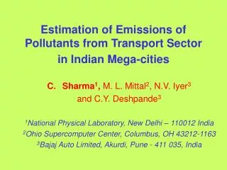 Estimation of Emissions of Pollutants from Transport Sector in Indian Mega-cities