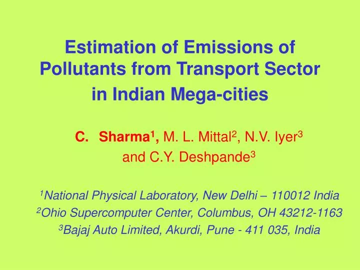 estimation of emissions of pollutants from transport sector in indian mega cities