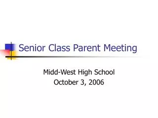 Senior Class Parent Meeting