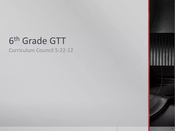 6 th grade gtt