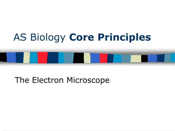 as biology core principles