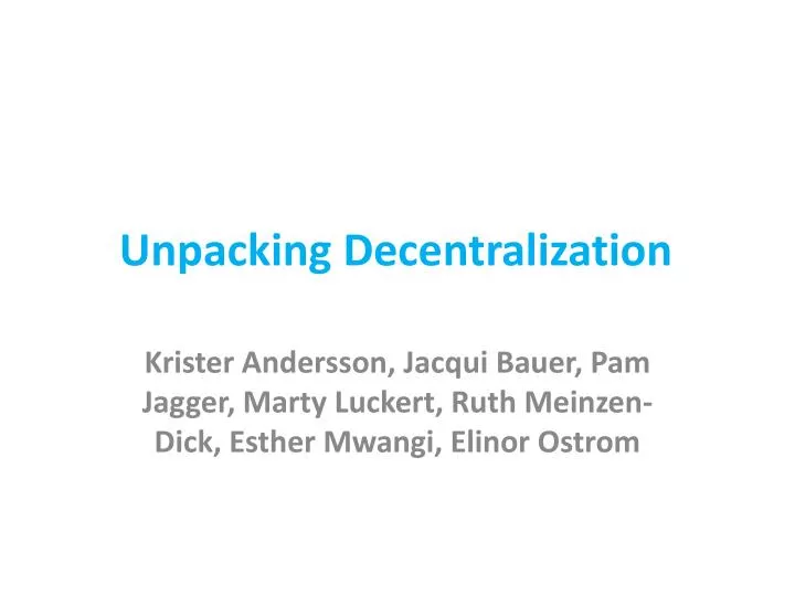 unpacking decentralization