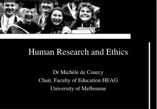 Human Research and Ethics
