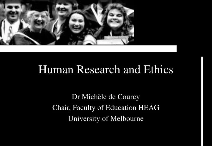human research and ethics