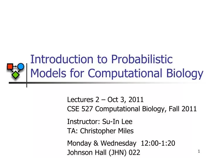 introduction to probabilistic models for computational biology