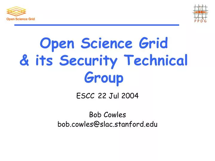 open science grid its security technical group