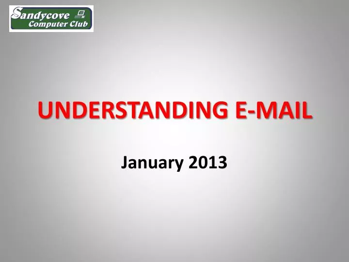 understanding e mail