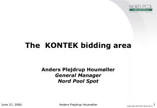 The KONTEK bidding area