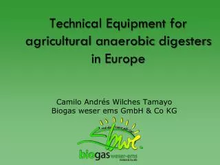 Technical Equipment for agricultural anaerobic digesters in Europe