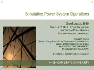 Simulating Power System Operations