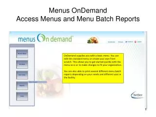Menus OnDemand Access Menus and Menu Batch Reports
