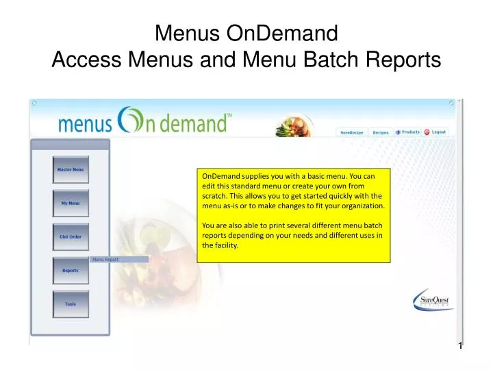 menus ondemand access menus and menu batch reports