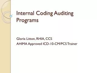 Internal Coding Auditing Programs