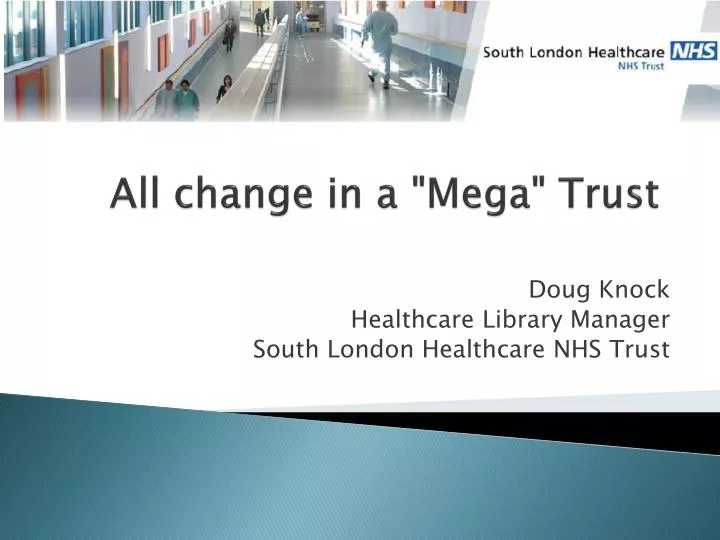 all change in a mega trust