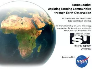 FarmaBooths : Assisting Farming Communities through Earth Observation